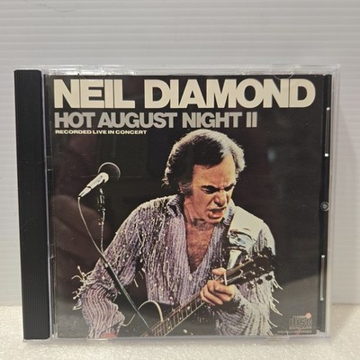 Neil Diamond Hot August Night II CD