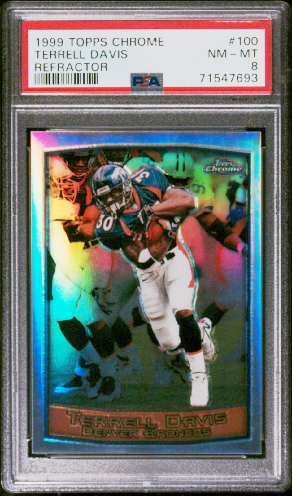 1999 TOPPS CHROME REFRACTOR #100 TERRELL DAVIS PSA 8