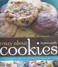 Crazy About Cookies - Paperback, by Krystina Castella - Good