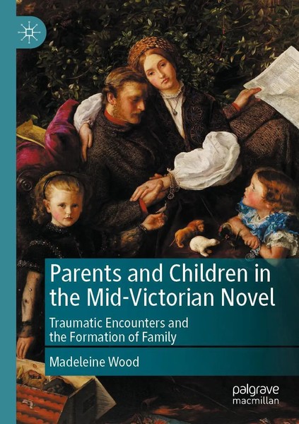 Madeleine Wood | Parents And Children In The Mid-Victorian Novel | Taschenbuch-image