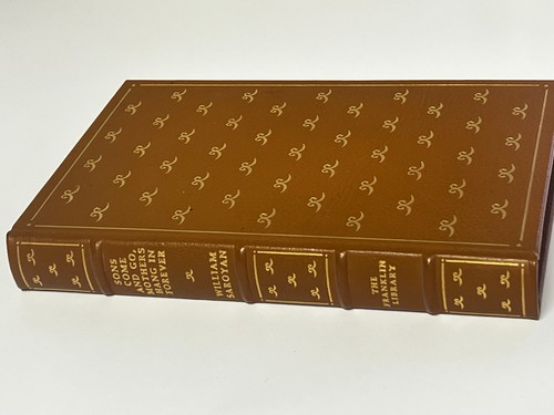 Sons Come and Go Mothers Hang in Forever William Saroyan 1976 Leather Ltd 1st Ed - Imagen 3 de 5