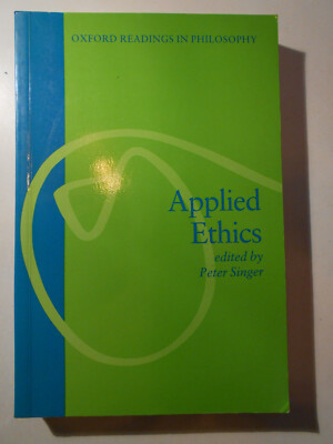 Applied Ethics hrsg. Peter Singer sehr guter Zustand