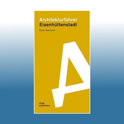 Architekturführer Eisenhüttenstadt