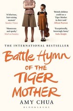 Battle Hymn of the Tiger Mother, Chua, Amy, Used; Good Book