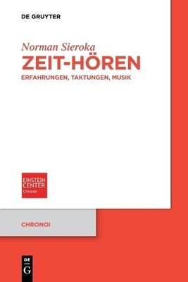 Norman Sieroka Zeit-Hören (Paperback) Chronoi