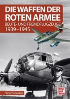 Die Waffen Der Roten Armee, Victor Schunkow