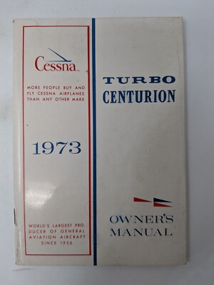 Cessna 1973 Model T210L Turbo Centurion Owner's Manual