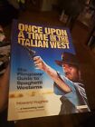 New Howard Hughes Once Upon A Time In The Italian West Paperback Unread