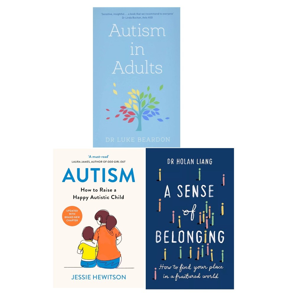 Autism In Adults, Autism How To Raise A Happy, A Sense Of Belong 3 Books Set