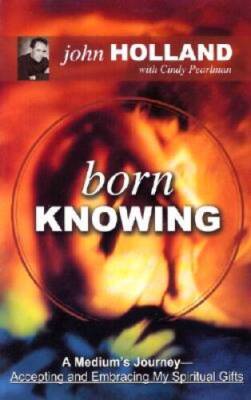 Born Knowing - Paperback By Holland, John - VERY GOOD