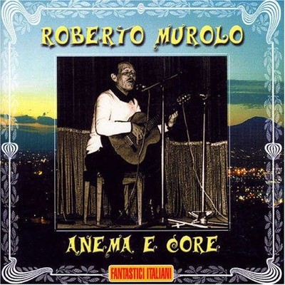 Murolo Roberto ANEMA E CORE (CD) (UK IMPORT)