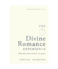 The Divine Romance Experience: Een reis van evolutie en groei, Araminta, Ishtara