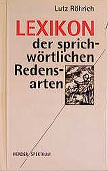 Lexikon der sprichwörtlichen Redensarten (Herder Spektru... | Buch | Zustand gut