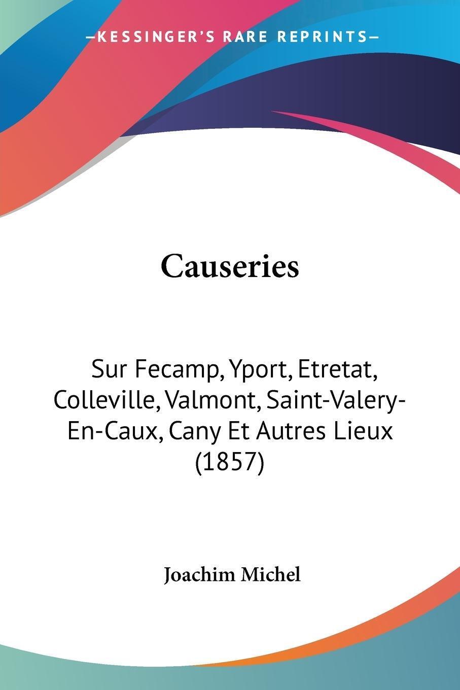 Thumbnail - Causeries Joachim Michel Taschenbuch Paperback Französisch 2010