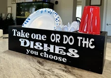 Take One Or Do The Dishes You Choose, Plate, Rustic Farmhouse utensils organizer