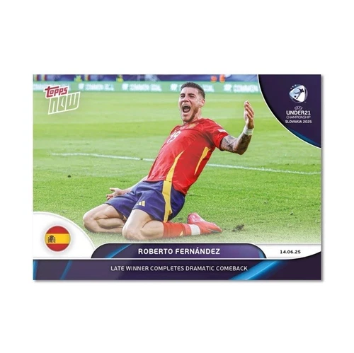 Topps NOW UEFA Euro U21 24/25 - Card 2 - Roberto Fernandez - Spain - In Hand