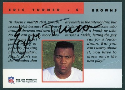 1991 Pro Line Portraits Eric Turner (dec) - Cleveland Browns Autograph 