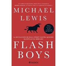 Flash Boys (Spanish Edition) Lewis, Michael