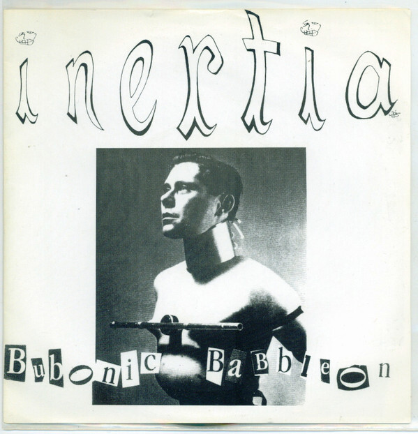 Inertia (7) - Bubonic Babbleon 1994 7