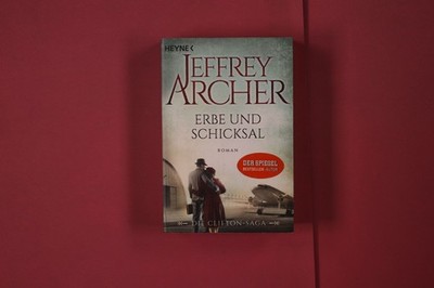 327039 Jeffrey Archer ERBE UND SCHICKSAL Wilhelm Heyne Verlag Die Clifton-Saga 3