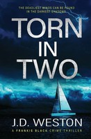 Torn In Two A British Crime Thriller Novel J. D. Weston Taschenbuch Englisch