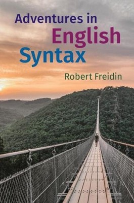 Adventures in English Syntax by Robert Freidin (English) Paperback Book