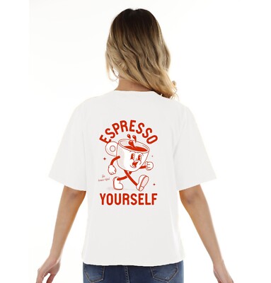 Unisex Slim Fit T-Shirt - Espresso Yourself Stylish Original Student Summer Cute