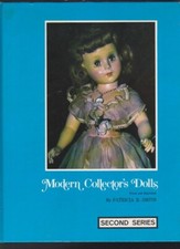 Modern Collector's Dolls 2nd Series by Patricia R. Smith Hardcover 1975 VG