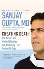 Cheating Death: The Doctors and Medical Miracles t- 9780446508865, paperback, MD