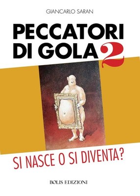Giancarlo Saran Peccatori di gola (Paperback) (UK IMPORT)