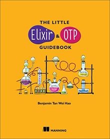 The Little Elixir  OTP Guidebook von Wei Hao, Benjamin Tan | Buch | Zustand gut