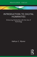 Kathryn C. Wymer | Introduction To Digital Humanities | Taschenbuch | Englisch