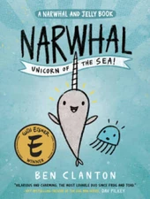 Narwhal: Unicorn of the Sea (A Narwhal and Jelly Book #1) - Paperback - GOOD