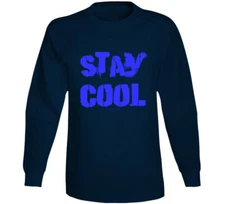 Stay Cool Fun Summer Summertime Gift Long Sleeve T Shirt