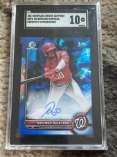 2022 Bowman Sapphire Edition 1st Chrome Prospect Auto Roismar Quintana SGC 10