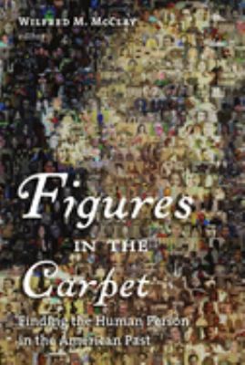 Figures in the Carpet : Finding the Human Person in the American