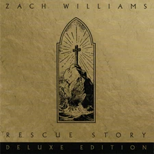 Zach Williams ~ Rescue Story [Deluxe Edition] CD 2021 Essential Records ••NEW••