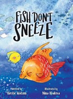 Kirstie Watson | Fish Don't Sneeze | Buch | Englisch (2021) | Gebunden