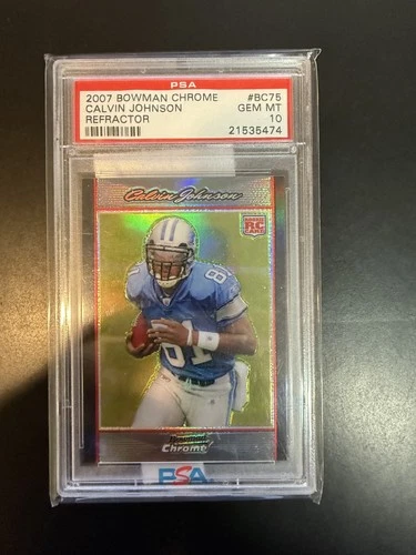 2007 Bowman Chrome Calvin Johnson RC #BC75 Refractor PSA 10 Detroit Lions