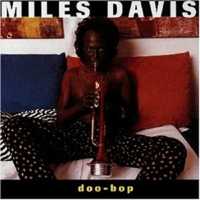 MILES DAVIS ''DOO BOP'' CD 9 TRACKS NEU 