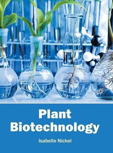 Plant Biotechnology (Hardback)