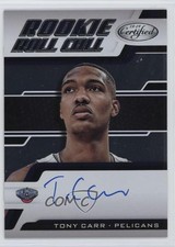 2018-19 Certified Rookie Roll Call Tony Carr #RRC-TC Auto ub2