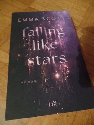 Falling Like Stars * Emma Scott * 2025 * Deutsch