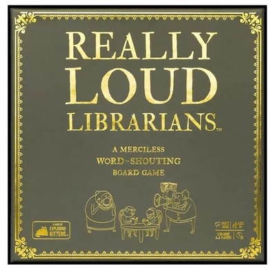 Really Loud Librarians Board Game by Exploding Kittens - Brand New & Sealed