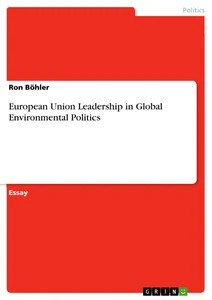European Union Leadership In Global Environmental Politics (Buch)-image