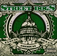 Fading American Dream (Green Vinyl) | Street Dogs | Vinyl / Schallplatte | 2026