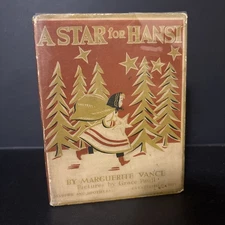 A Star for Hansi by Marguerite Vance (1st Edition, 1936, HCDJ, Illustrated)