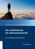 Der Aufsichtsrat Der Genossenschaft | Ein Leitfaden FüR Die Praxis | Deutsch