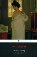 The Awakening, and Selected Stories - Paperback By Chopin, Kate - GOOD