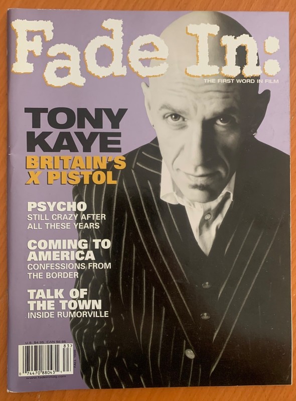 Fade In: Magazine; Fall 1998: Tony Kaye, Psycho, Rumorville